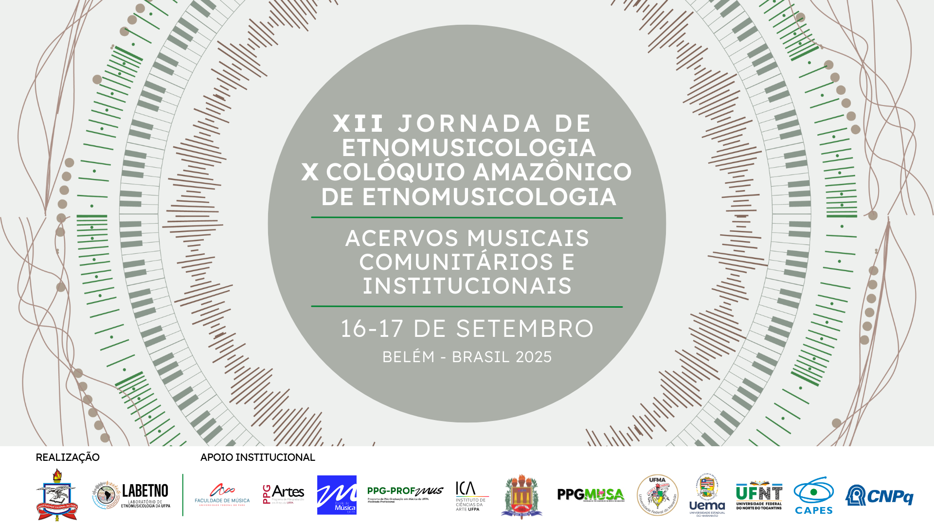 XII JORNADA DE ETNOMUSICOLOGIA E X COLÓQUIO AMAZÔNICO DE ETNOMUSICOLOGIA